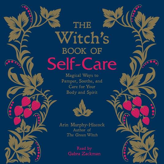 The Witch's Book of Self-Care