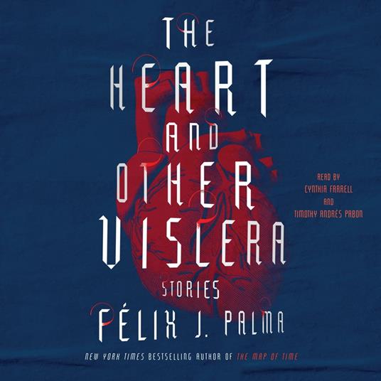 The Heart and Other Viscera