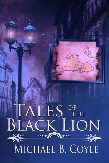 Tales of the Black Lion