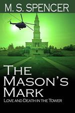 The Mason's Mark: Love and Death in the Tower