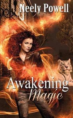 Awakening Magic - Neely Powell - cover