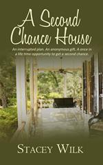 A Second Chance House