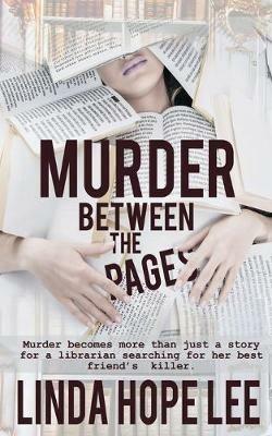 Murder Between the Pages - Linda Hope Lee - cover