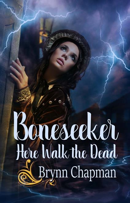 Boneseeker: Here Walk the Dead