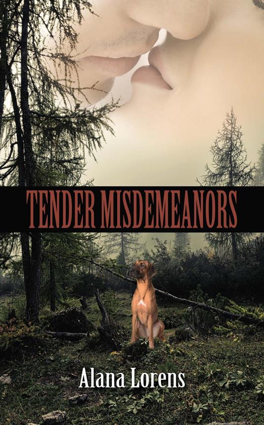 Tender Misdemeanors