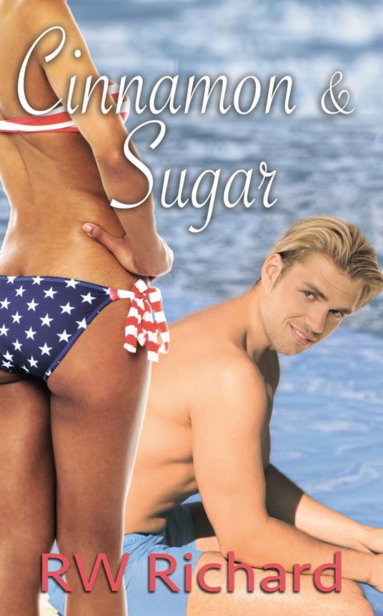 Cinnamon & Sugar - RW Richard - ebook