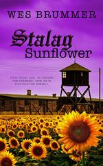 Stalag Sunflower