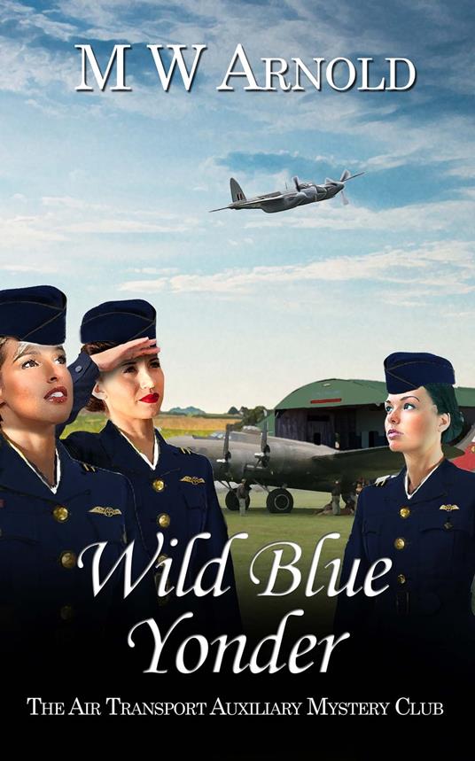 Wild Blue Yonder