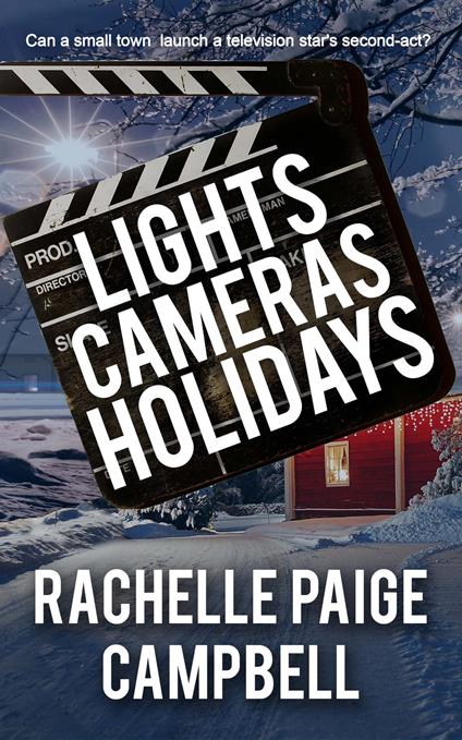 Lights, Cameras, Holidays