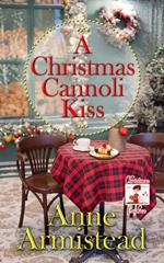 A Christmas Cannoli Kiss