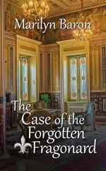The Case of the Forgotten Fragonard