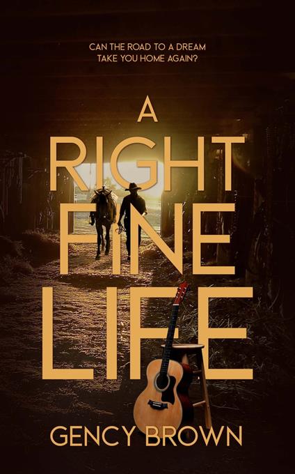 A Right Fine Life