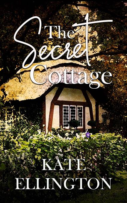 The Secret Cottage