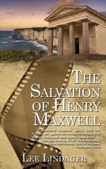 The Salvation of Henry Maxwell