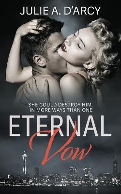 Eternal Vow - Julie a D'Arcy - cover