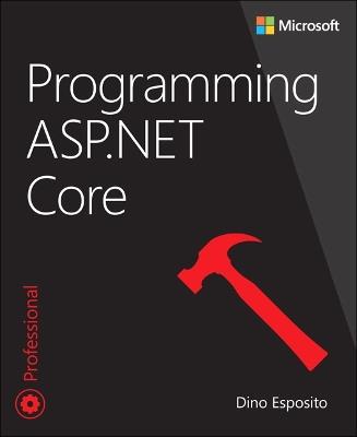 Programming ASP.NET Core - Dino Esposito - cover