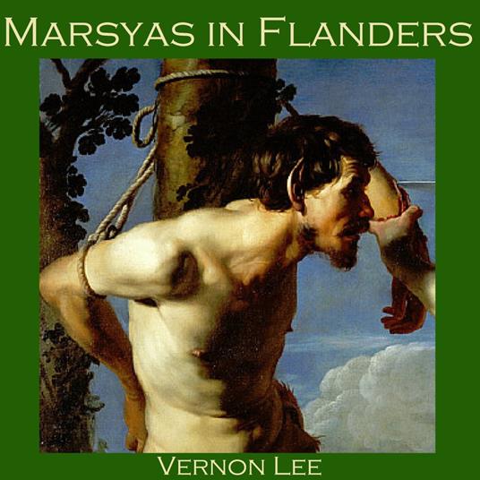 Marsyas in Flanders