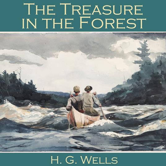 Treasure in the Forest, The