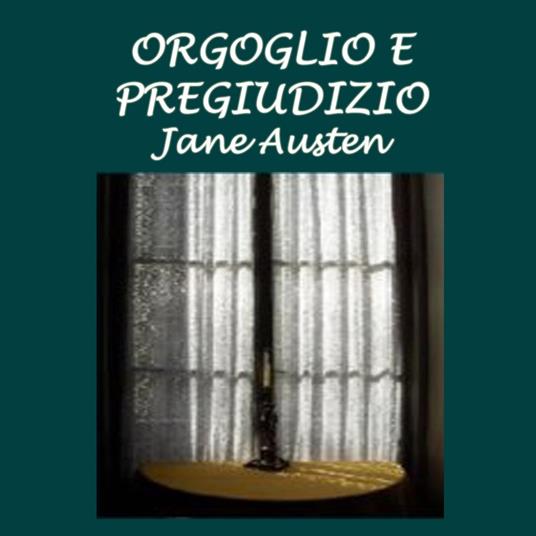 Orgoglio e pregiudizio