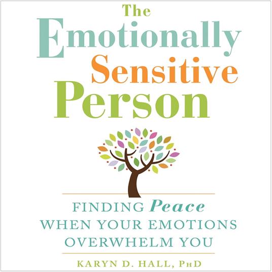 Emotionally Sensitive Person, The