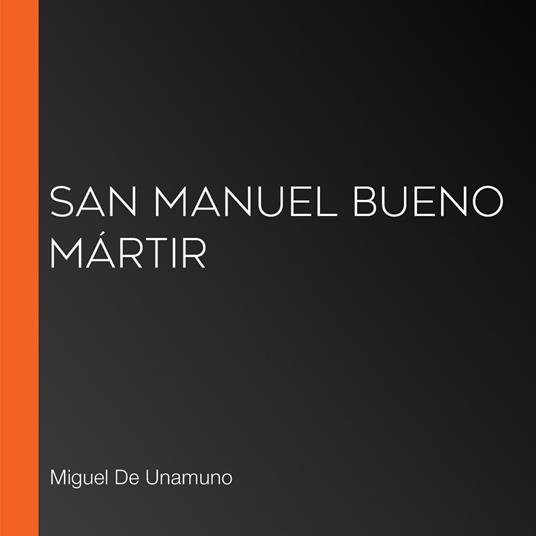 San Manuel Bueno mártir