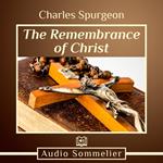 Remembrance of Christ, The