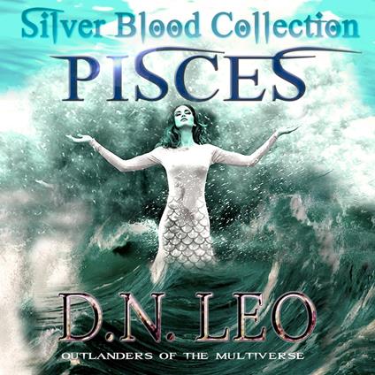 Pisces - The Multiverse Collection