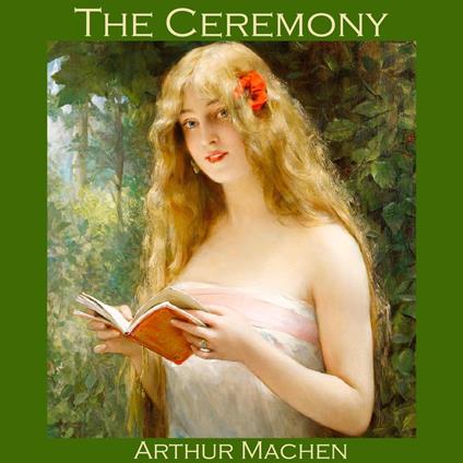 Ceremony, The