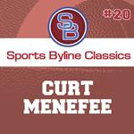 Sports Byline: Curt Menefee