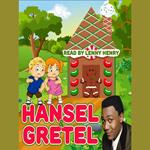 Hansel & Gretel