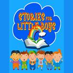 Stories for Little Boys