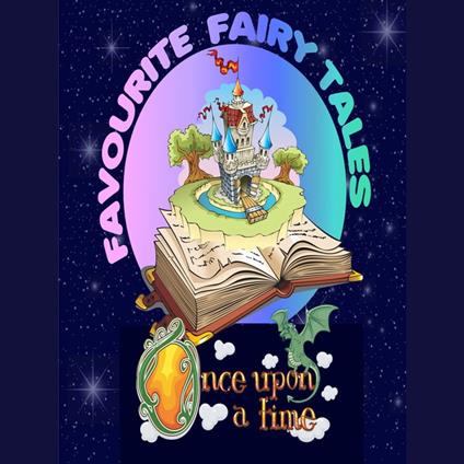 Once Upon a Time: Favourite Fairy Tales