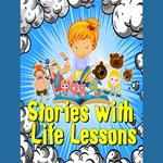 Stories with Life Lessons