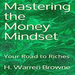 Mastering the Money Mindset