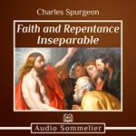 Faith and Repentance Inseparable