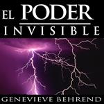 Tu poder invisible