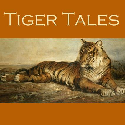 Tiger Tales