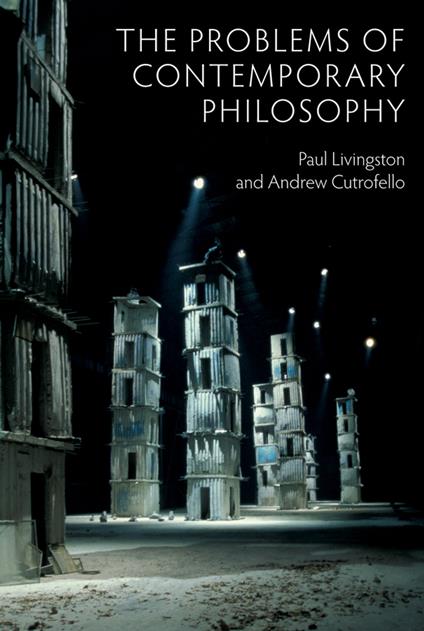 The Problems of Contemporary Philosophy