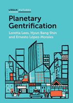 Planetary Gentrification