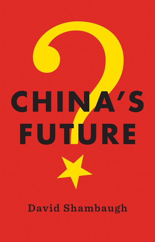 China's Future - David Shambaugh - cover