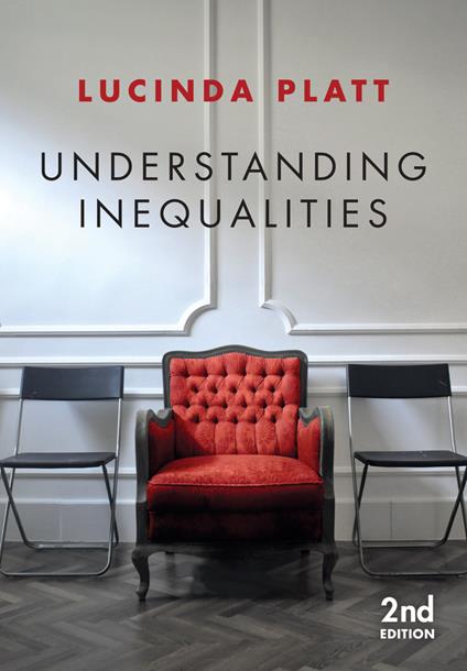 Understanding Inequalities: Stratification and Difference - Lucinda Platt - cover