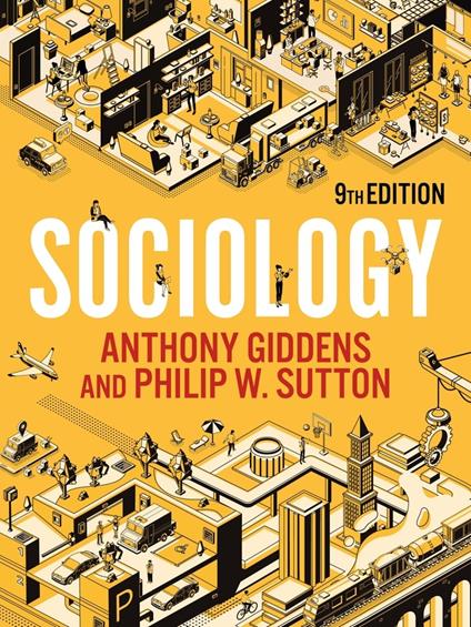 Sociology - Anthony Giddens,Philip W. Sutton - cover