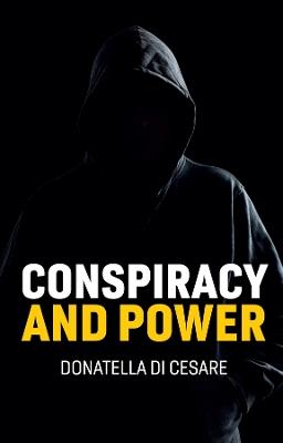 Conspiracy and Power - Donatella Di Cesare - cover