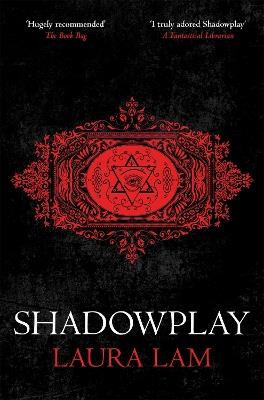 Shadowplay - Laura Lam - cover