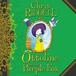 Ottoline and the Purple Fox