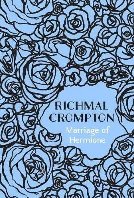 Marriage of Hermione - Richmal Crompton - cover