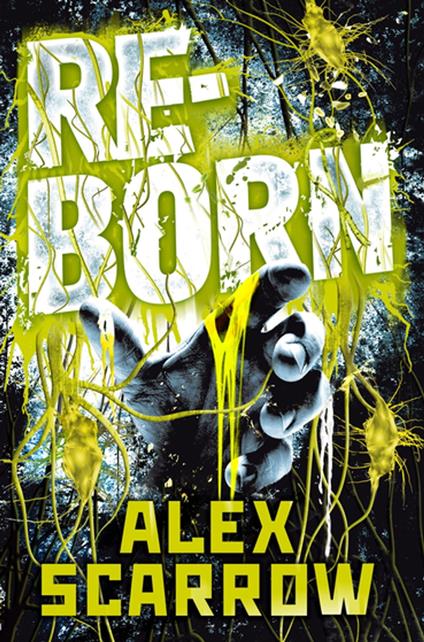 REBORN - Alex Scarrow - ebook