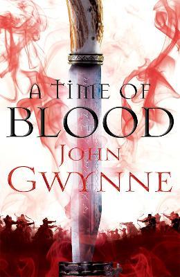 A Time of Blood - John Gwynne - cover