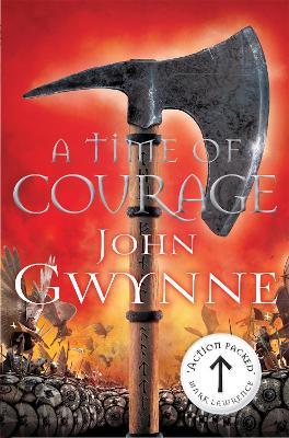 A Time of Courage - John Gwynne - cover