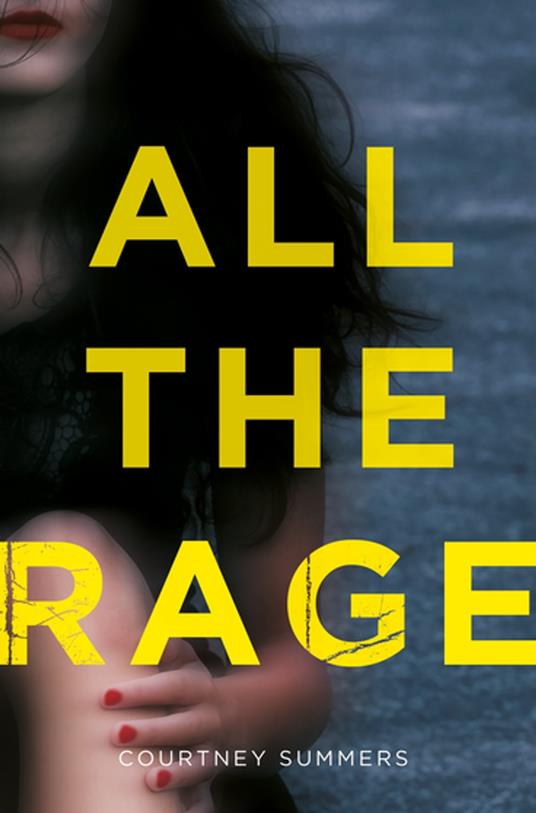 All the Rage - Courtney Summers - ebook